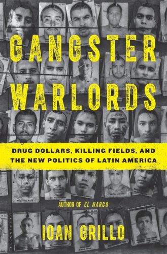 Meet the New Gangster Warlords of Latin America