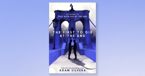 adam-silvera-on-the-prequel-to-his-viral-novel-they-both-die-at-the-end