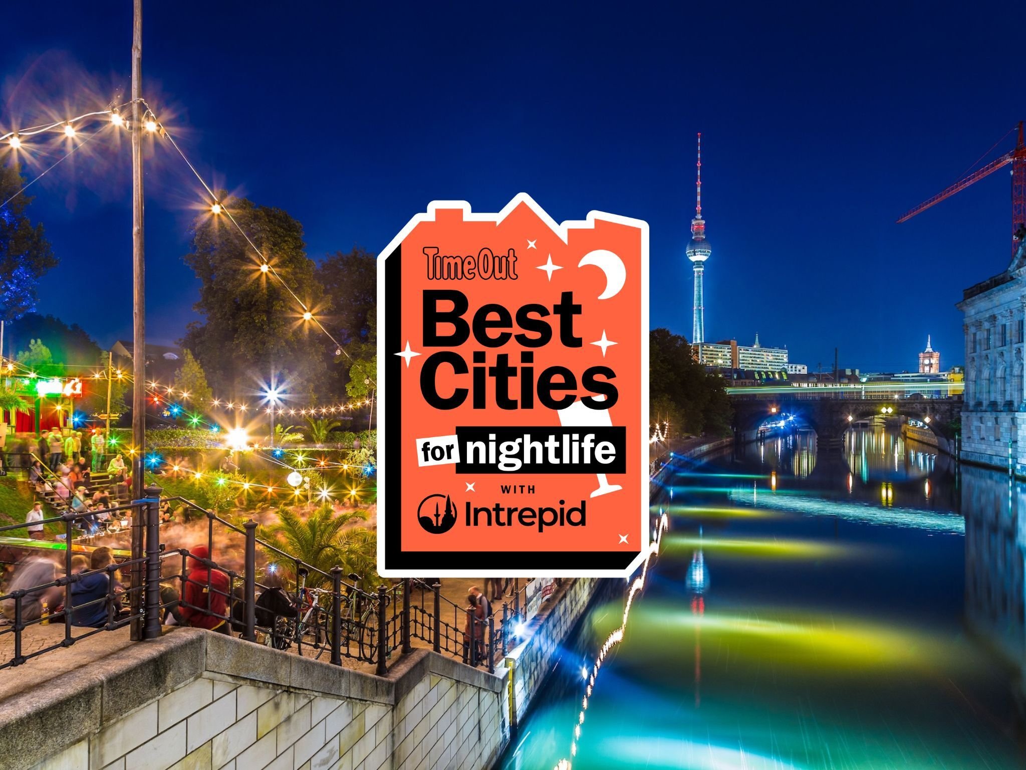 The world’s 20 best cities for nightlife in 2026