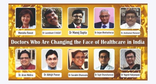 National Doctor’s Day 2022: Meet the Top Ten Doctors Who Are Changing the Face of Healthcare in India