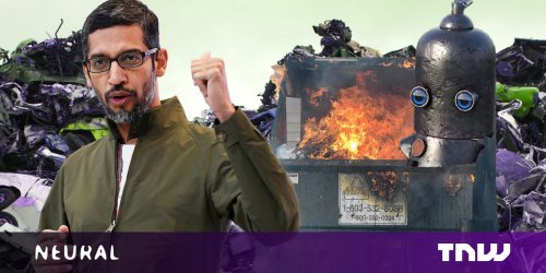 AI research is a dumpster fire and Google’s holding the matches