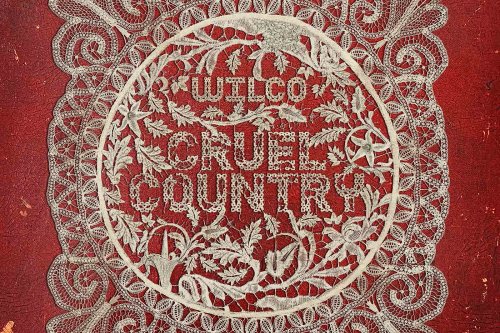 Wilco, 'Cruel Country': Album Review
