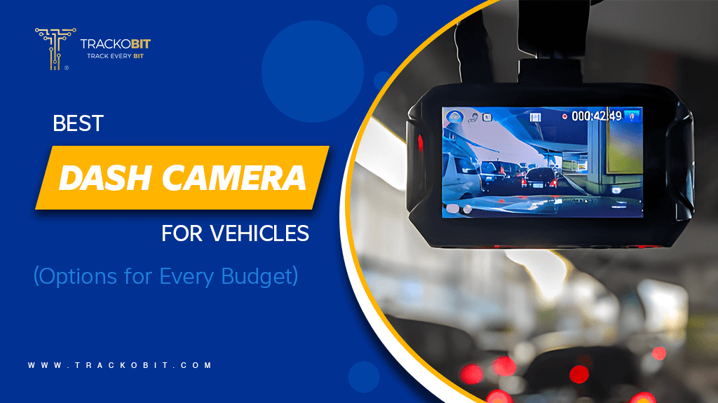 Best Dash Cam for Vehicles