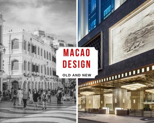 Macao's Design Renaissance – Old and New