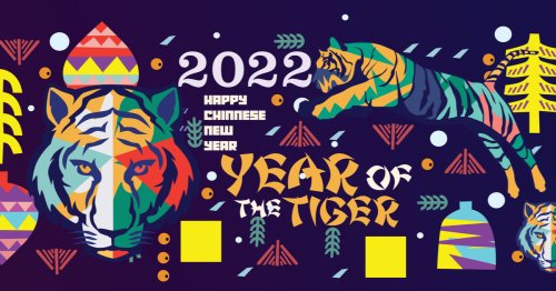 It’s The Year Of The Tiger, Everything You Need To Know About Chinese New Year 2022