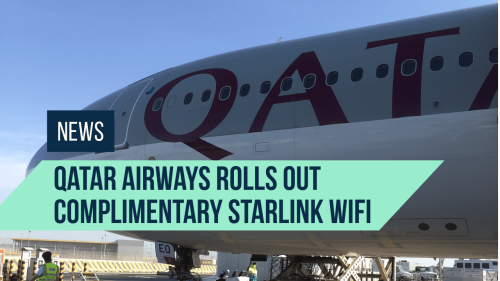 Qatar Airways To Introduce Complimentary Starlink Internet