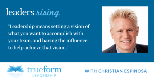 Leaders Rising – Christian Espinosa