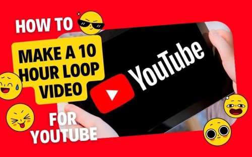 How to Make a 10 Hour Loop Video for YouTube? - TubeLoop