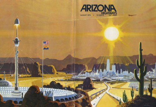 70s Sci-Fi Art: Robert McCall cover art for Arizona Highways,...