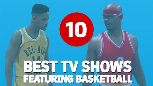 10 Best Basketball-Related Scripted TV Shows, Ranked