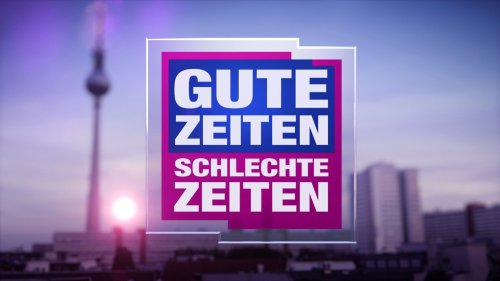 GZSZ | Schon heute aus RTL-Programm gestrichen - aus diesem Grund!