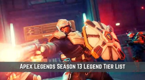 Apex Legends Season 13 Legend Tier List