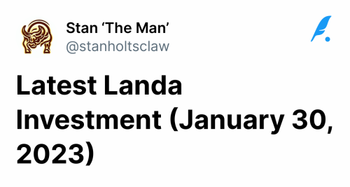 Latest Landa Investment (January 30, 2023) | Stan ‘The Man’