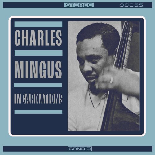 Charles Mingus: 'Incarnations'