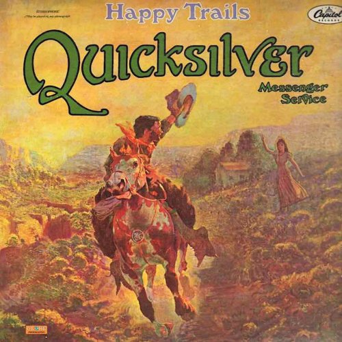 ‘Happy Trails’: Quicksilver Messenger Service Find Their Own Path