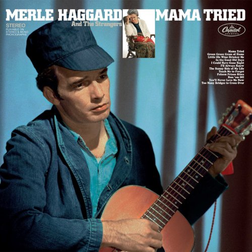 ‘Mama Tried’ Album: Merle Haggard’s Outlaw Country Classic