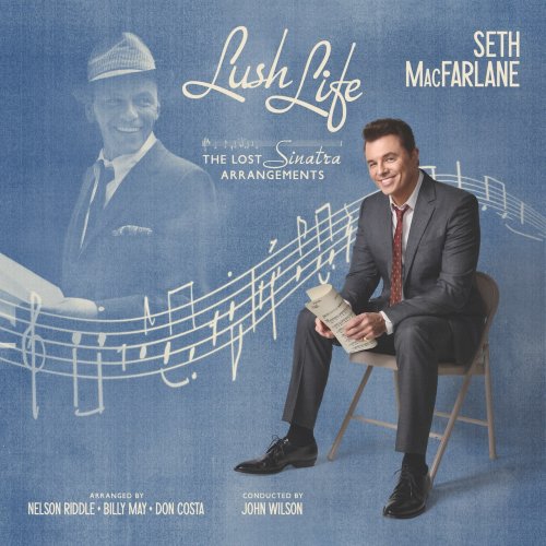 Seth MacFarlane Tackles Frank Sinatra With ‘Lush Life: The Lost Sinatra Arrangements’