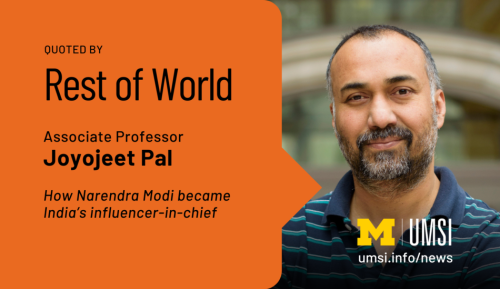 Pal: Narendra Modi’s use of social media is driving popularity | umsi