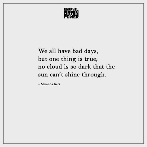 10 Self-reminder Quotes To Cheer You Up During Bad Days