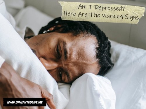 Am I Depressed? Here Are The Warning Signs