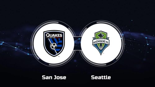 How To Watch San Jose Earthquakes Vs. Seattle Sounders FC: Live Stream ...