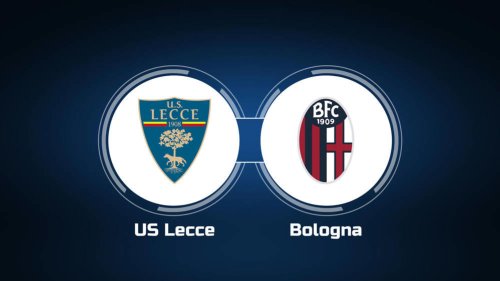 Watch US Lecce vs. Bologna Online: Live Stream, Start Time