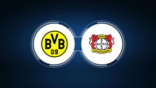 How to Watch Borussia Dortmund vs. Bayer Leverkusen: Live Stream, TV Channel, Start Time