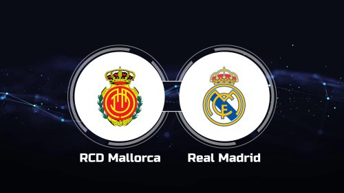 Watch RCD Mallorca vs. Real Madrid Online: Live Stream, Start Time