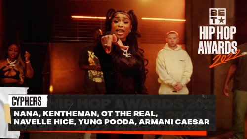 OT The Real, Nana, KenTheMan, & Others Get Digital In The 2022 BET Hip Hop Awards Cypher
