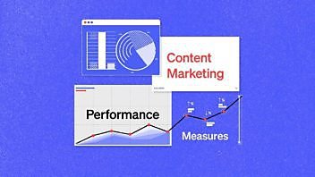 10 content marketing performance metrics you probably aren’t using but definitely should be