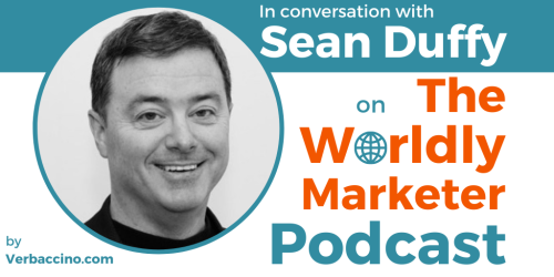 TWM 222: How to Avoid Costly Blind Spots When You’re Growing a Global Brand w/ Sean Duffy  Verbaccino