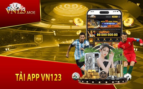 Tải App VN123 - Ứng Dụng Phù Hợp Với Tất Cả Thiết Bị