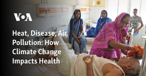 Heat, Disease, Air Pollution: How Climate Change Impacts Health