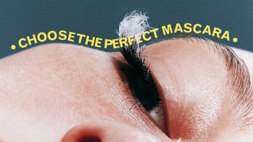 Mascara World: come scegliere il mascara giusto