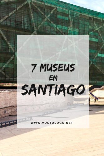 7 museus em Santiago, no Chile (Os principais!)