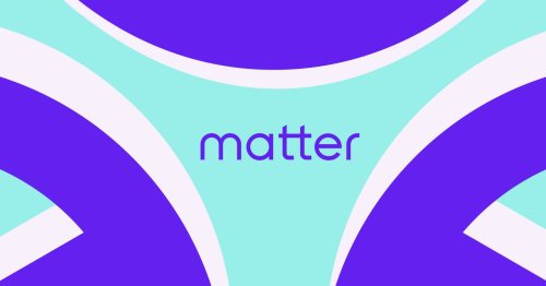 Matter launched this week and we know you have questions