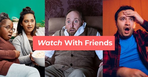Watch With Friends brings remote Netflix watch parties to Apple TV and Roku devices