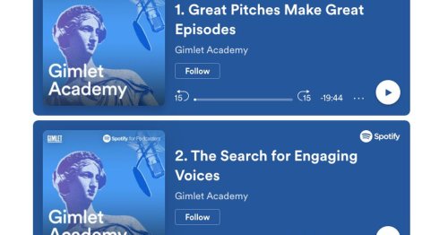 Spotify will give you all of Gimlet Media’s secrets to making a good podcast