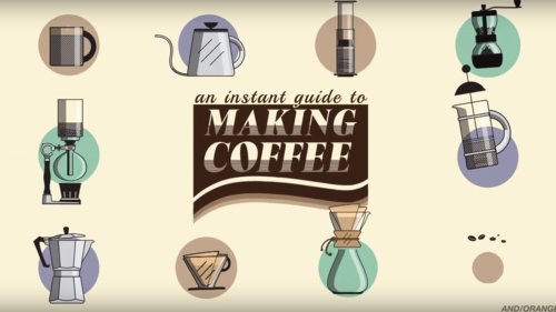 This Video Teaches You How to Make a Perfect Cup of Coffee, No Matter the Style