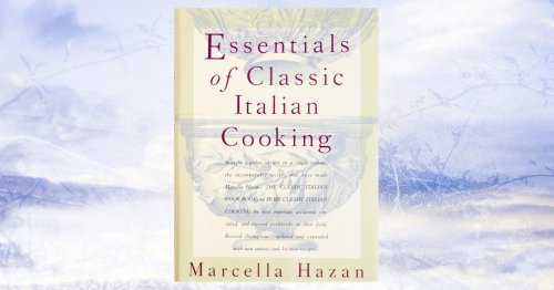 ‘Essentials of Classic Italian Cooking’ Is a Work of Uncompromising Vision