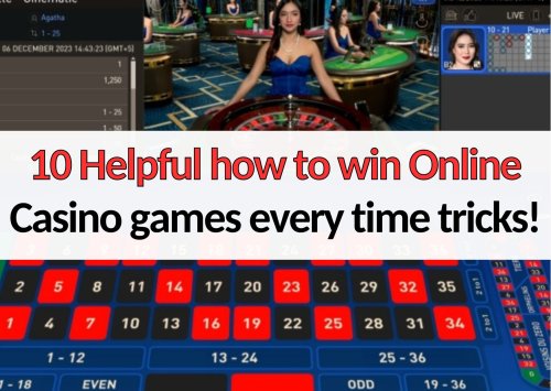 10 How to win Online Casino games - Earn RM1,000 every time
