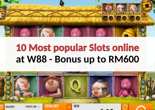 10 Most Popular Slots Online at W88 with RTP rate up to 99%
