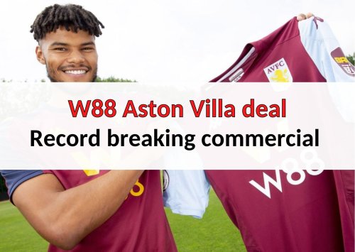 Record-breaking W88 Aston Villa t-shirt deal for EPL 2019-20