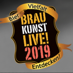 Die BRAUKUNST LIVE! 2019 – not another Craft Beer Festival | Veranstaltungshinweis