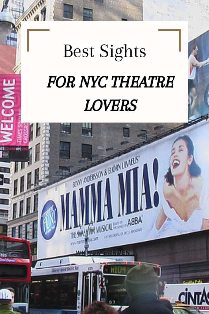 Best NYC Sights for Theater Lovers