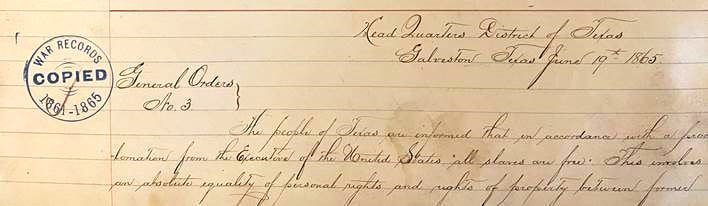 An original ‘Juneteenth’ order found in the National Archives