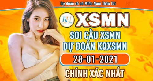 Dự đoán XSMN VIP ngày 28/1/2021 - Soi cầu MN hôm nay miễn phí