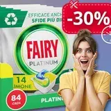 Fairy Platinum 84 pastiglie ad un prezzo SHOCK: fai scorta con L'OFFERTA LAMPO