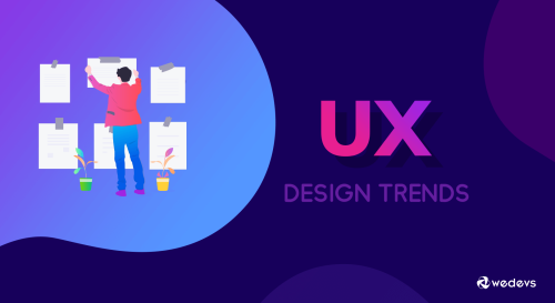 12 UX Design Trends You Will See In 2019