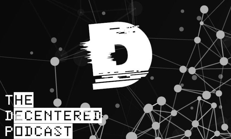 The Decentered Podcast - cover